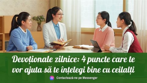 Devoționale zilnice: 4 puncte care te vor ajuta să te înțelegi bine cu ceilalți