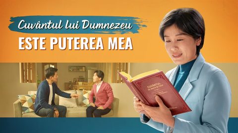 Cuvântul lui Dumnezeu este puterea mea